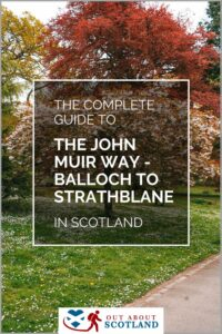 John Muir Way Balloch Strathblane