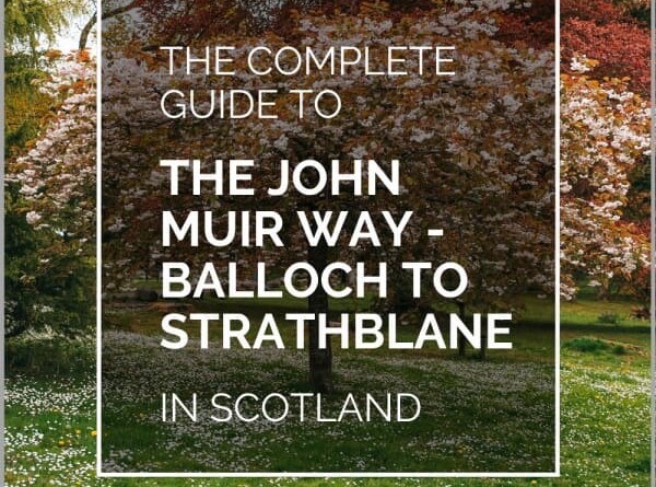 John Muir Way Balloch Strathblane