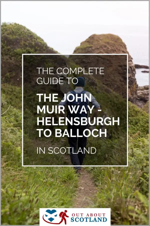 John Muir Way, Helensburgh Visitor Guide
