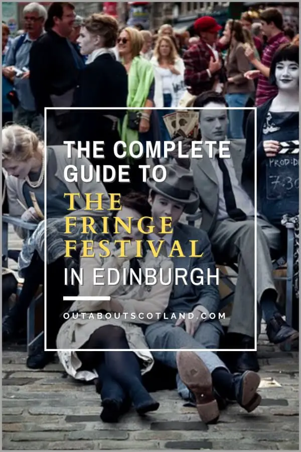 The Edinburgh Fringe: Things to Do