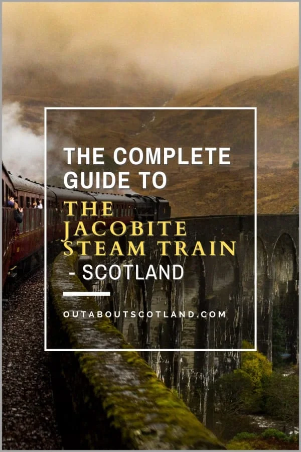 The Jacobite Steam Train Visitor Guide