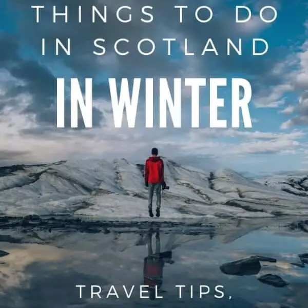 things to do in Scotland in winter