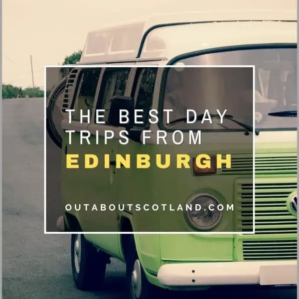 Best Day trips from Edinburgh