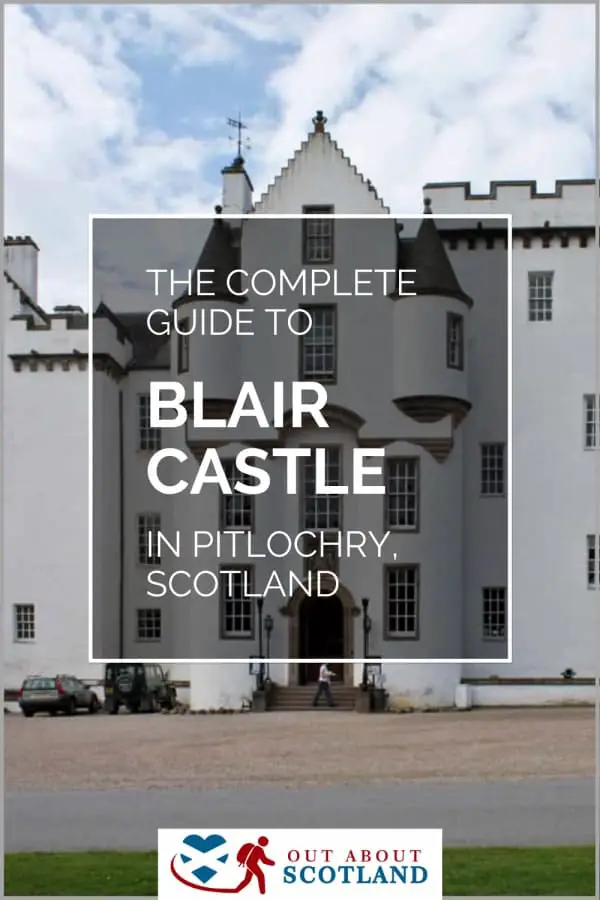 Blair Castle Visitor Guide