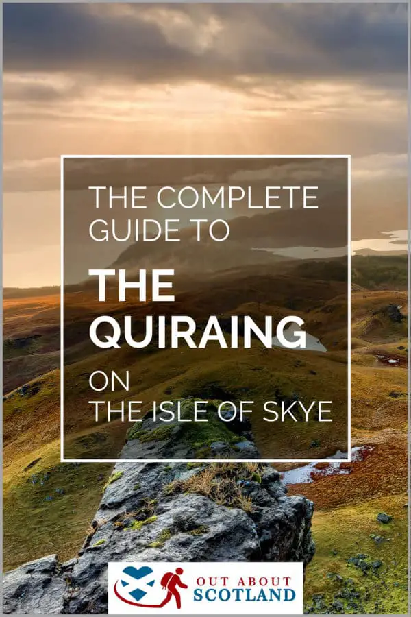 The Quiraing Visitor Guide