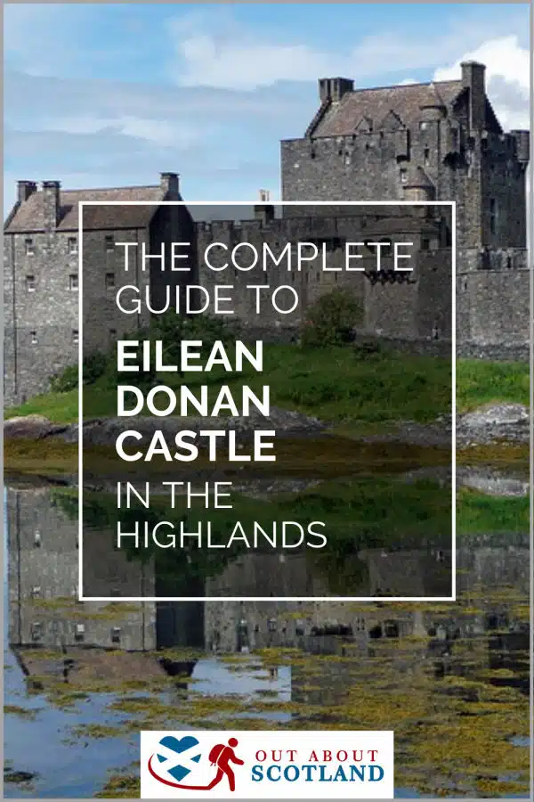 Eilean Donan Castle Visitor Guide
