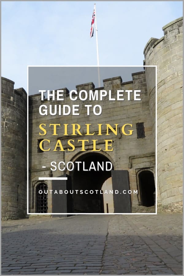 Stirling Castle Visitor Guide