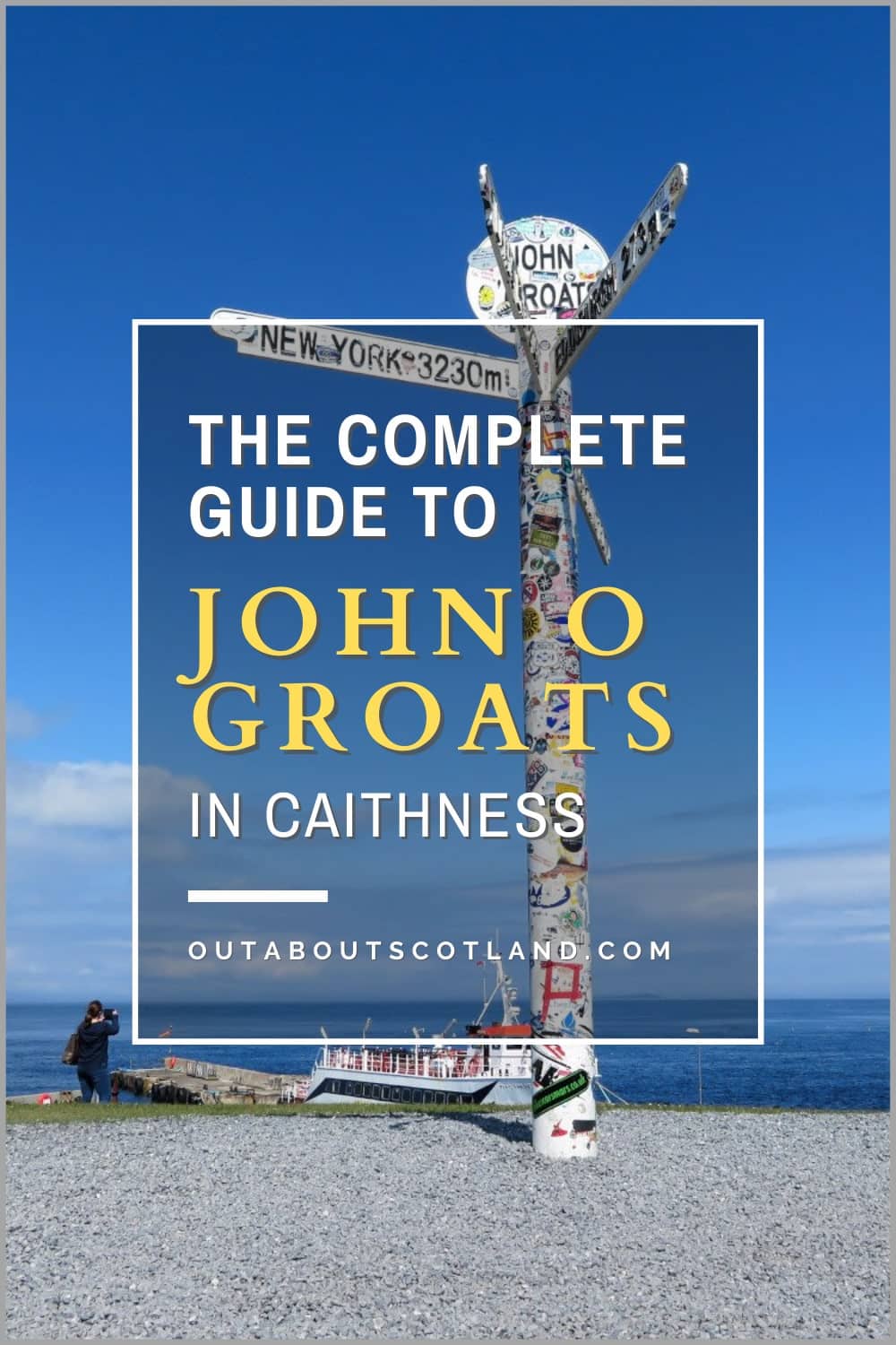 The Best Way to Visit John O’ Groats in Caithness