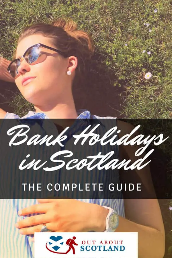 11 Best Things to Do on a Bank Holiday in Scotland