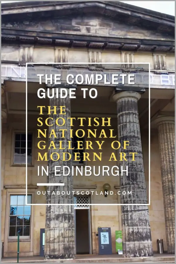 Scottish National Gallery of Modern Art: Things to Do