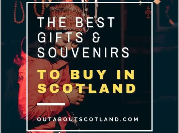gifts & souvenirs to buy in scotland