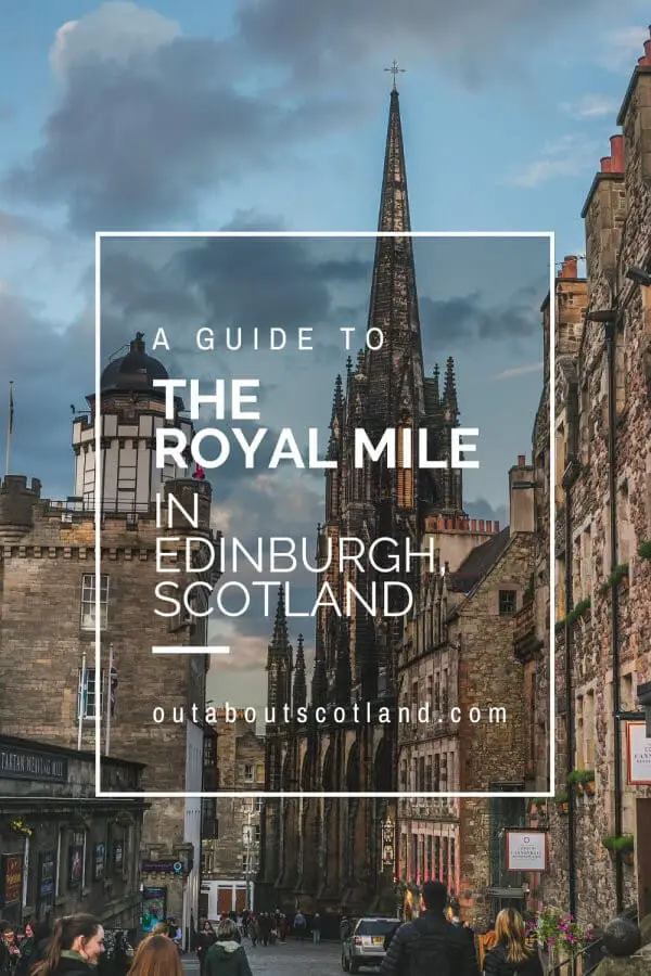 The Royal Mile Visitor Guide