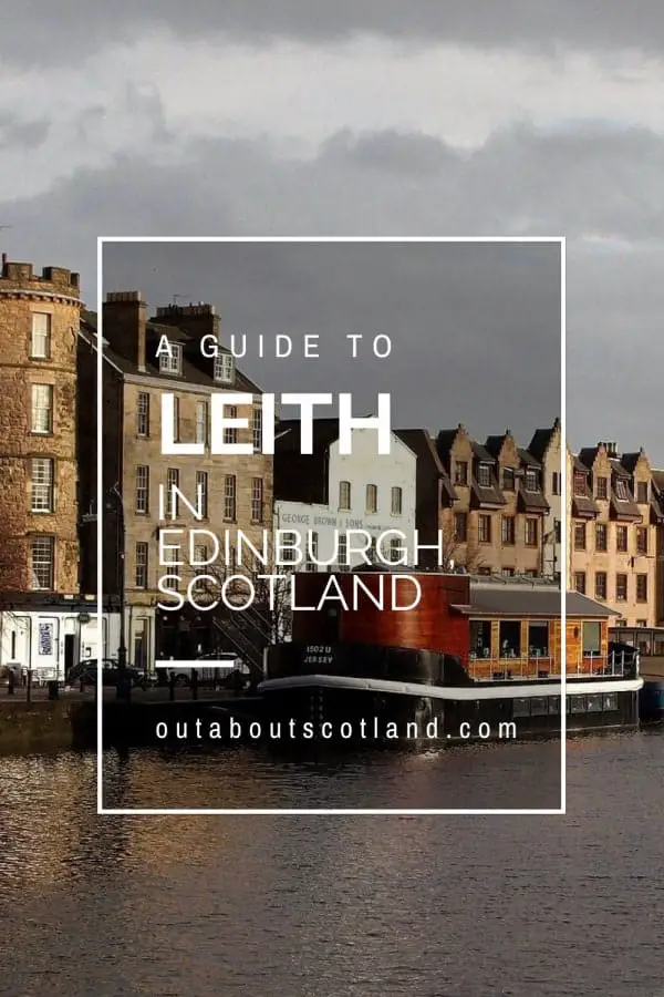 Leith, Edinburgh: Things to Do