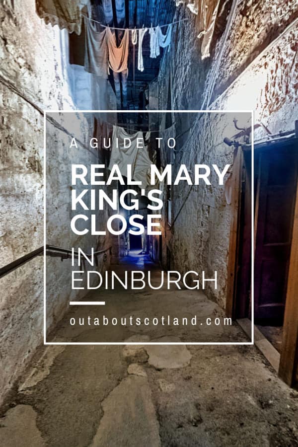 The Real Mary King’s Close Visitor Guide