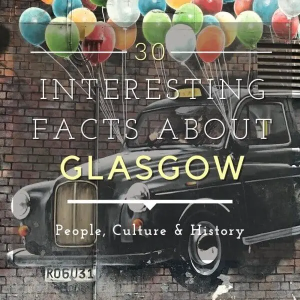 Glasgow 30 Facts