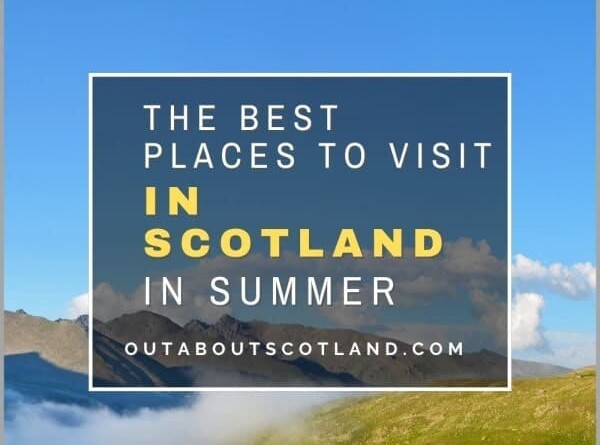 Things to do in Scotland in summer
