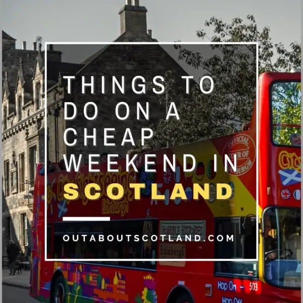 Cheap Weekend Scotland