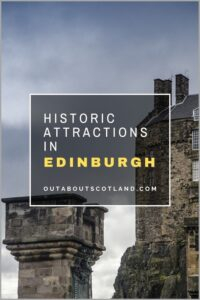 Historic Attractions in Edinburgh