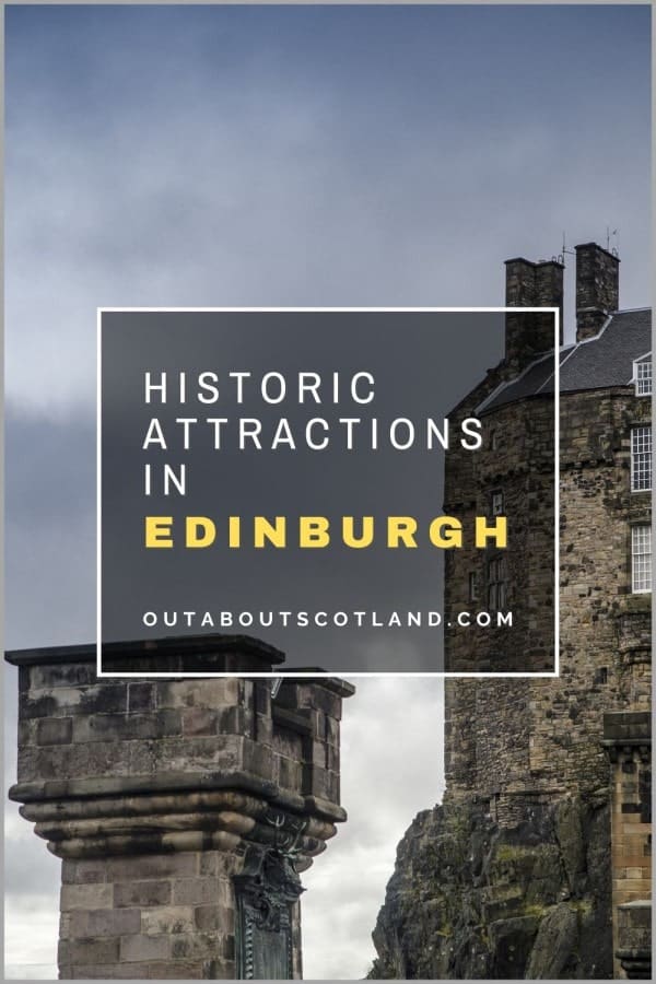 A Guide to the Top Historic Tourist Attractions in Edinburgh