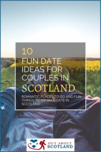 things to do on a date in Scotland