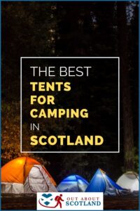 Best Tents Camping Scotland