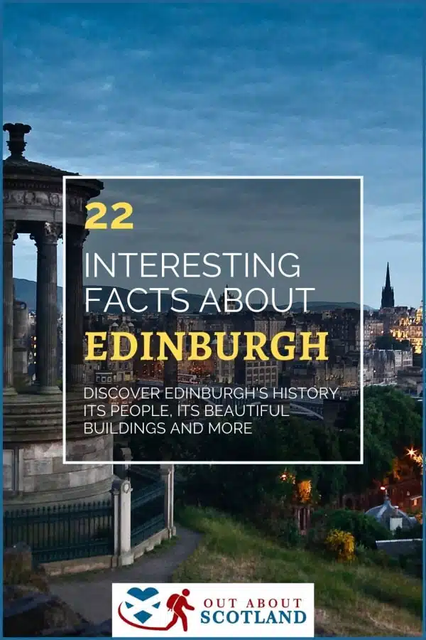 22 Amazing Facts About Edinburgh