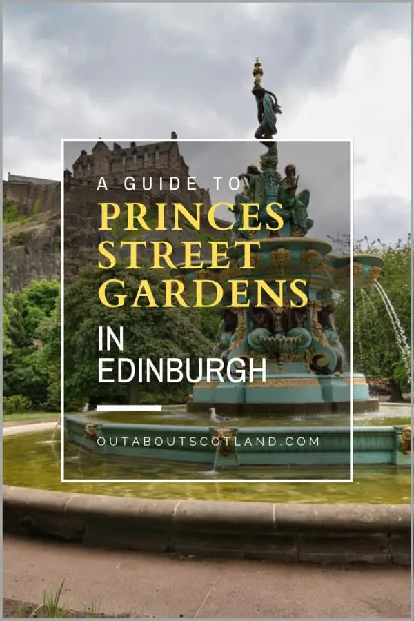 Princes Street Gardens Visitor Guide