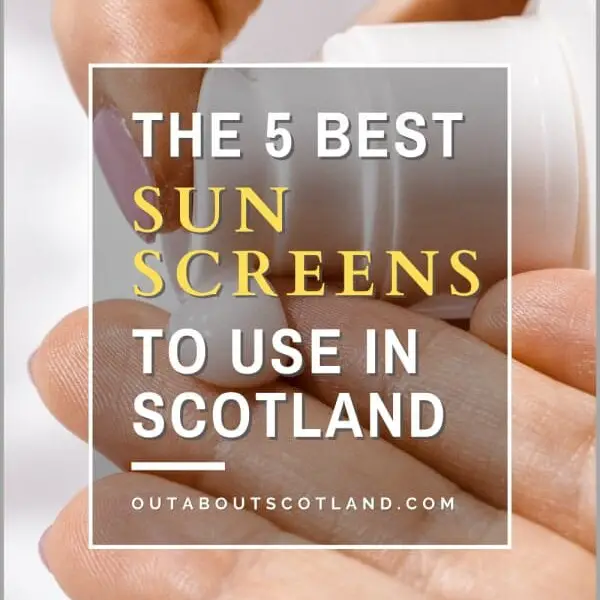 Best Sunscreen Scotland