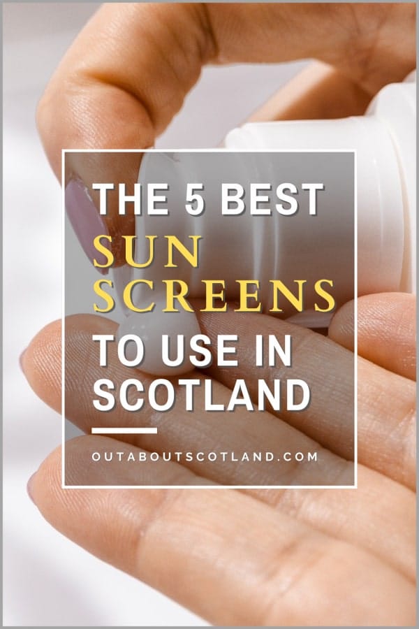 Best Sunscreen Scotland