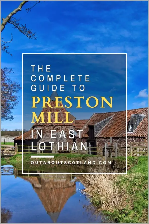 Preston Mill Visitor Guide