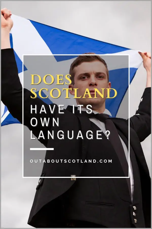 does scotland have its own language