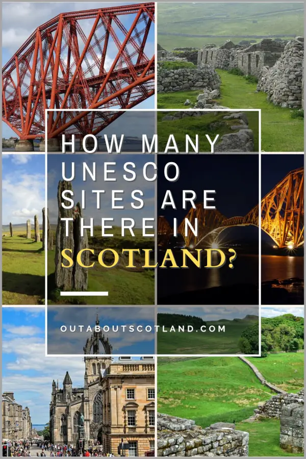 A Guide to UNESCO World Heritage Sites in Scotland