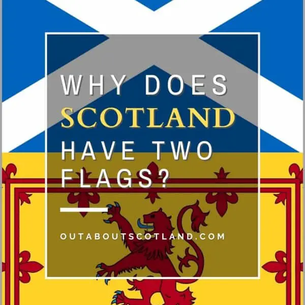 Why does Scotland have two flags