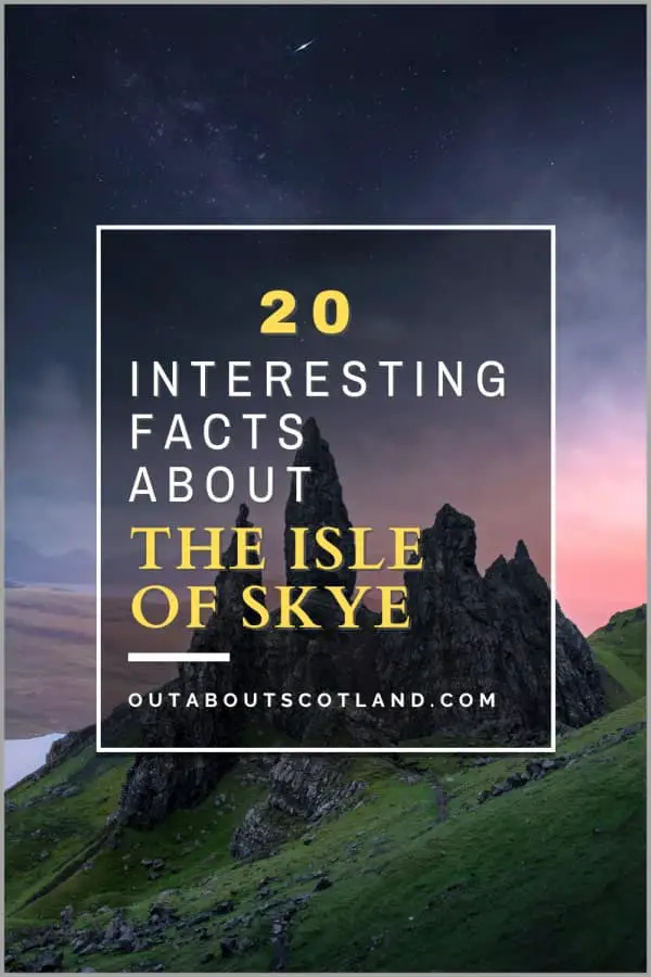 20 Interesting Facts About the Isle of Skye