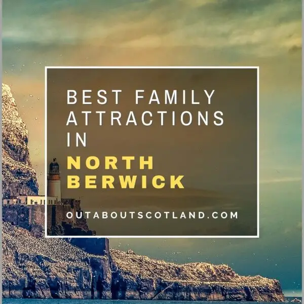 things to do in North Berwick for families