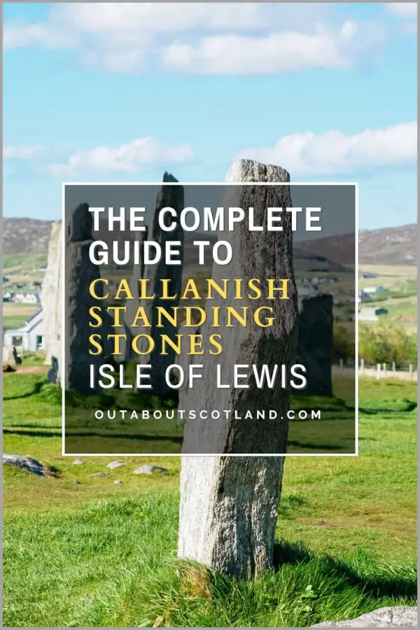 How to See the Mysterious Callanish Standing Stones on Lewis