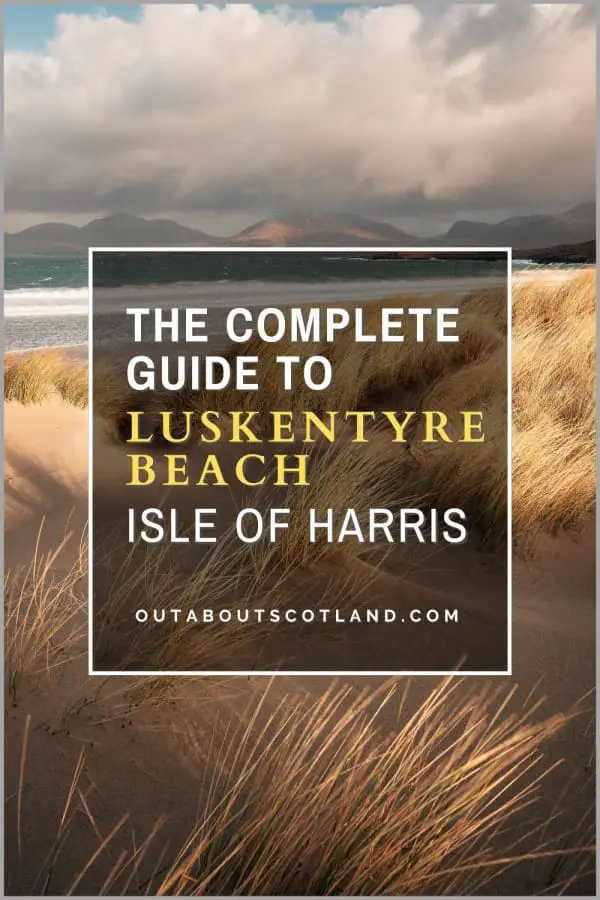 How to Visit Luskentyre: Scotland’s Most Beautiful Beach