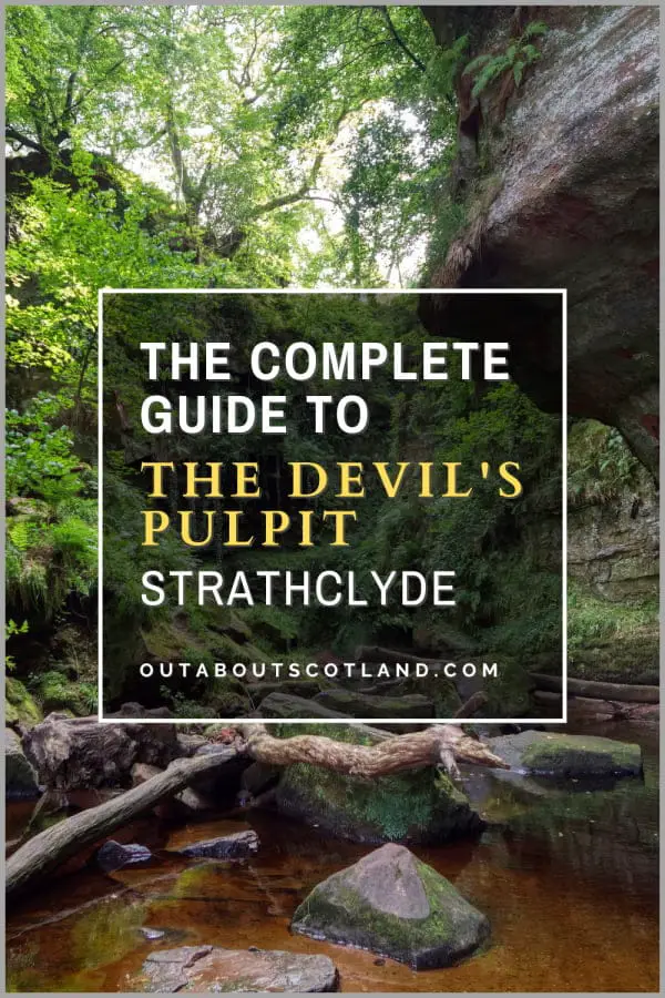 The Devil’s Pulpit: A Must-Visit Destination in Scotland
