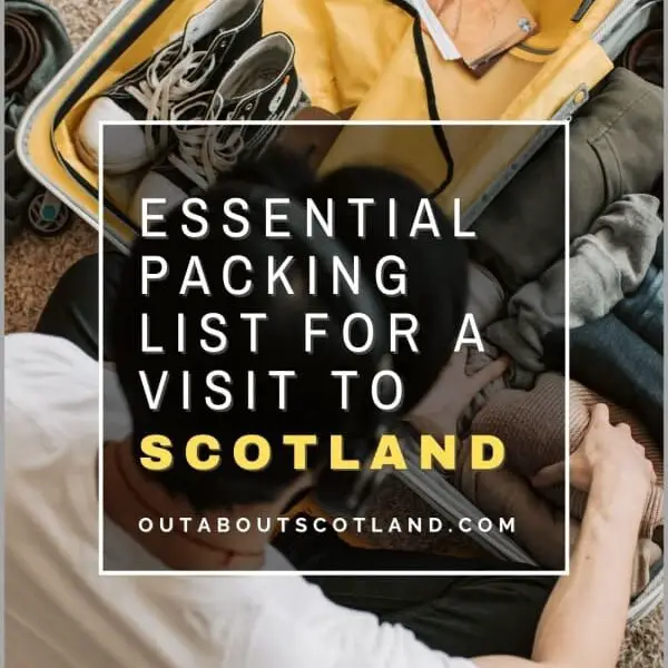 Packing list for a visit to Scotland