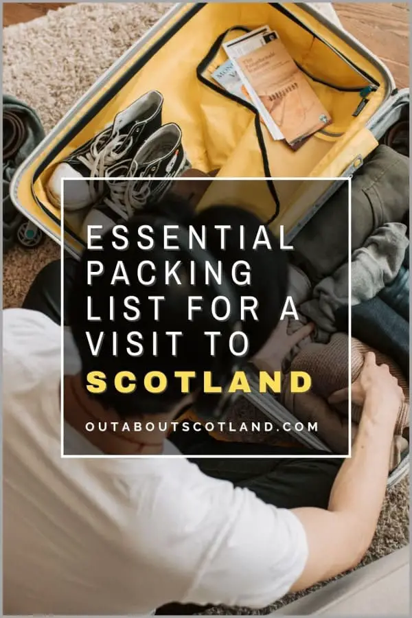 What to Wear in Scotland: Ultimate Packing List