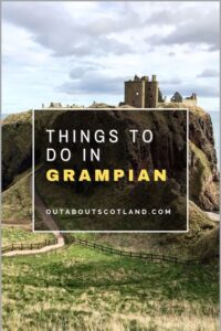 Things to do in Grampian