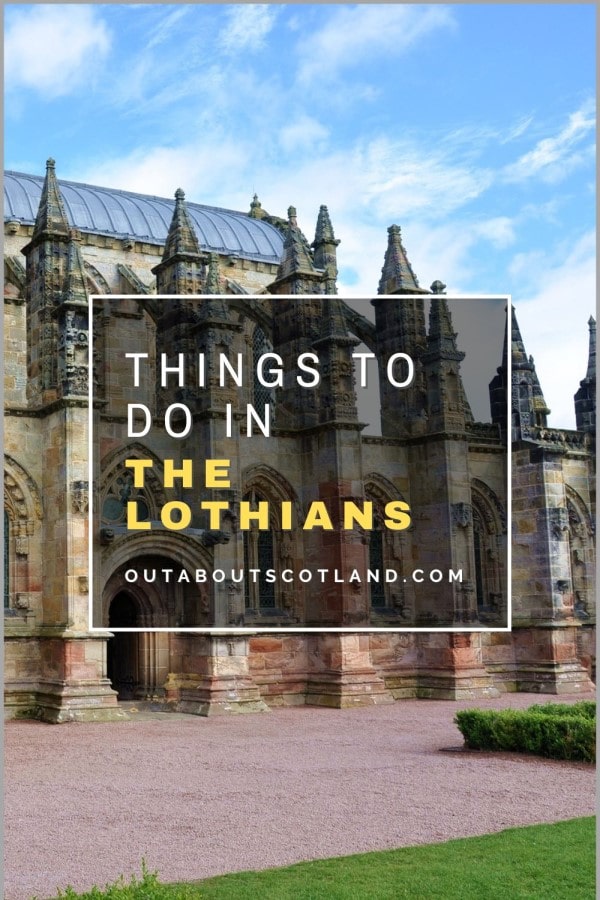 Tourist Attractions in The Lothians