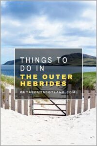 Things to do in the Outer Hebrides