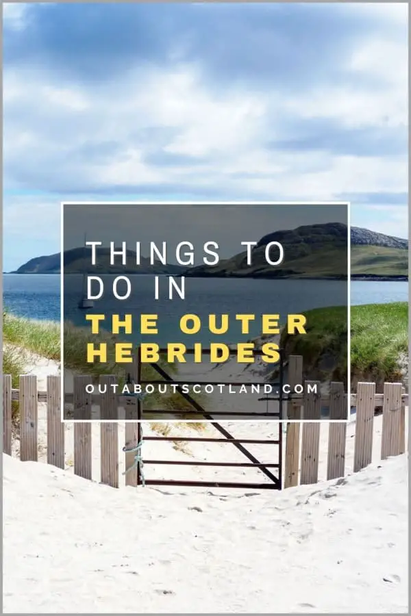 Tourist Attractions in the Outer Hebrides