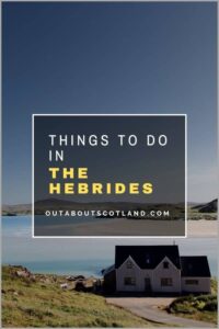 Things to do in the Hebrides