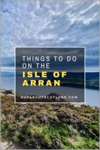 Tourist Attractions on the Isle of Arran