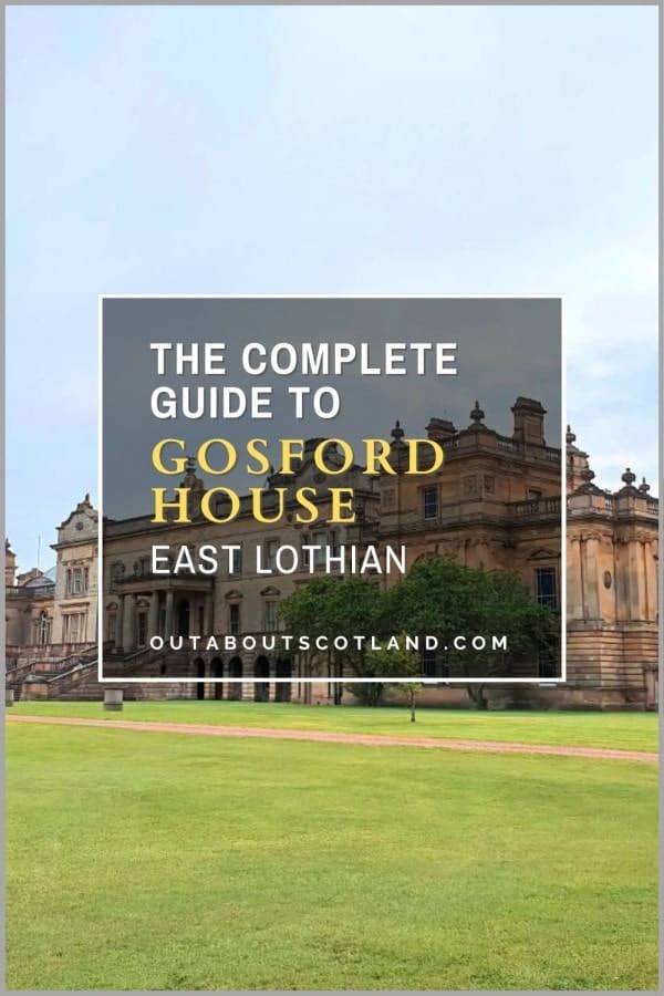 Gosford House and Grounds Visitor Guide