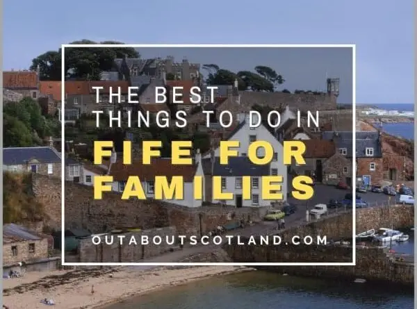 Things to Do in Fife for Families