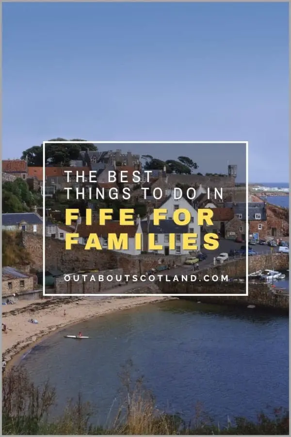 The Best Things to Do in Fife for Families