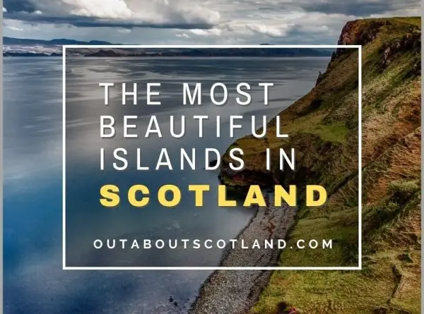 The Most Beautiful Islands in Scotland